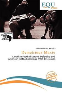 Demetrious Maxie