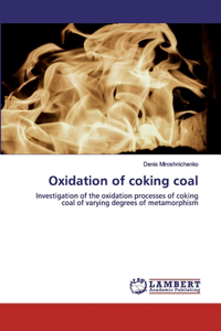 Oxidation of coking coal