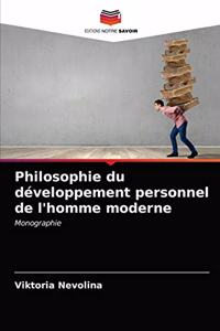Philosophie du développement personnel de l'homme moderne