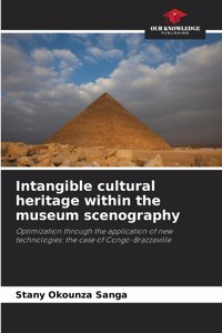 Intangible cultural heritage within the museum scenography