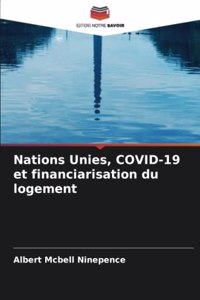 Nations Unies, COVID-19 et financiarisation du logement
