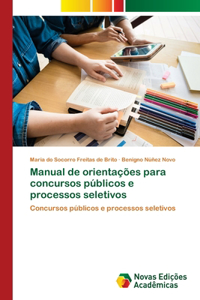 Manual de orientações para concursos públicos e processos seletivos