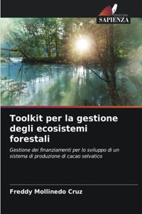 Toolkit per la gestione degli ecosistemi forestali