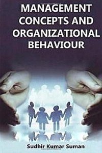 Management Concepts and Organizational Behaviour, 2015, 288pp