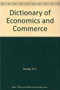 Dictionary of Economics and Commerce