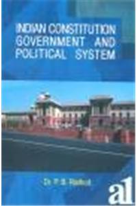 Indian Constitution  Government and Political System