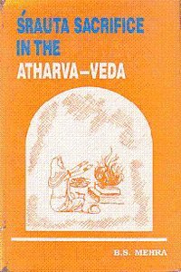 Srauta Sacrifice in the Atharva-Veda
