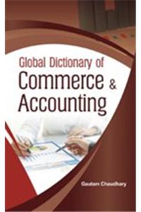 Global Dictionary of Commerce & Accounting