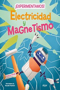Experimentamos! Electricidad y magnetism: 176