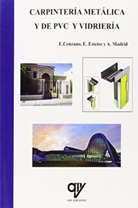 Carpinteria metalica y de PVC y vidrieria