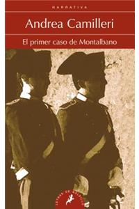 Primer Caso de Montalbano, El (Montalbano 11)