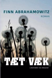 Tæt væk