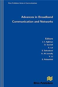 Advances in Broadband Communication and Networks