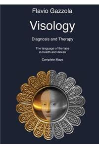 Visology. The Language of the Face in Health and Illness.