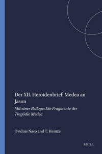 Der XII. Heroidenbrief: Medea an Jason