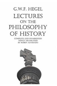 Lectures on the Philosophy of History