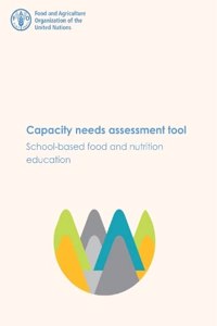 Capacity needs assessment tool