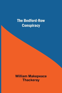 Bedford-Row Conspiracy