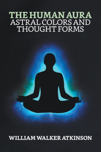 The Human Aura