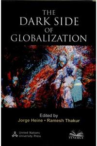 The Dark Side of Globalization
