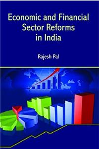 Economic and Financial Sector Reforms in India