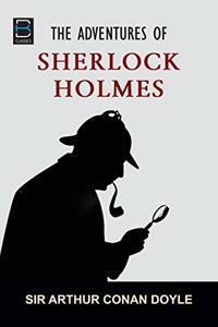 THE ADVENTURE OF SHERLOCK HOLMES