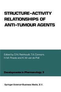 Structure-Activity Relationships of Anti-Tumour Agents