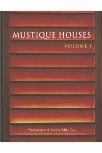 Mustique Houses: Volume 1