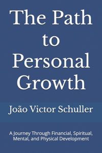 The Path to Personal Growth