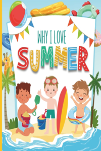 Why I Love Summer