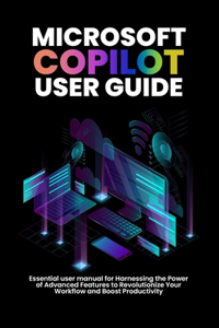 Microsoft copilot user guide