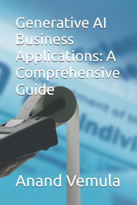 Generative AI Business Applications