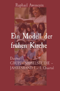 Modell der frühen Kirche
