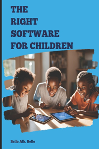 The Right Software for Children