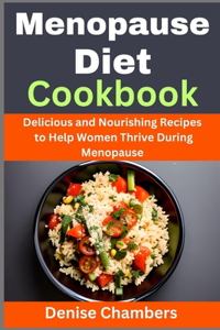 Menopause Diet Cookbook