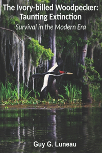 The Ivory-billed Woodpecker