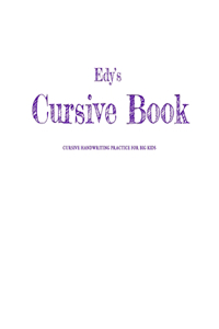 Edy's Cursive Book