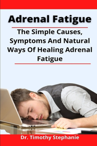 Adrenal Fatigue