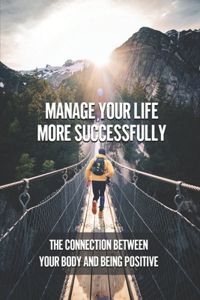 Manage Your Life More Successfully