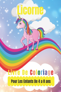 Licorne Livre De Coloriage Pour Les Enfants De 4 a 8 ans