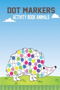 Dot Markers Activity Book Animals