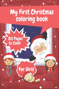 My First Christmas Coloring Book For Girls