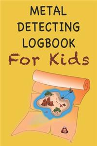 Metal Detecting Logbook For Kids