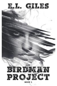 The Birdman Project
