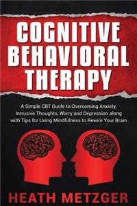Cognitive Behavioral Therapy