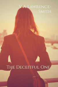The Deceitful One