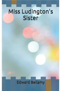 Miss Ludington's Sister