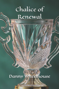 Chalice of Renewal