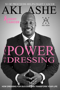 The Power of Dressing