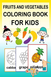 Fruits and Vegetables Coloring Book for Kids